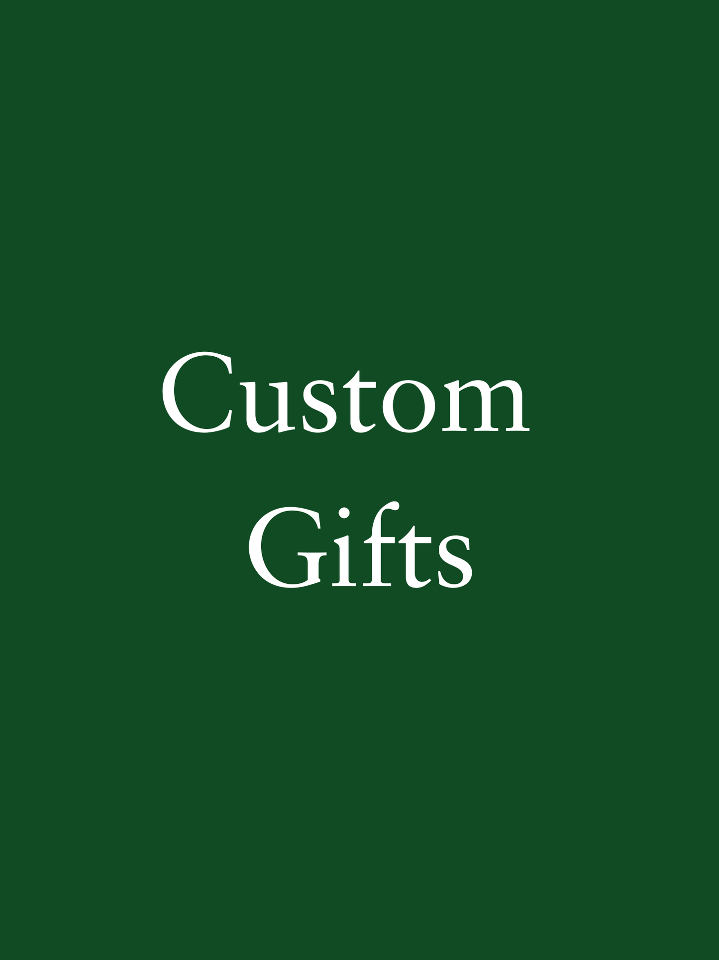 Custom Gift