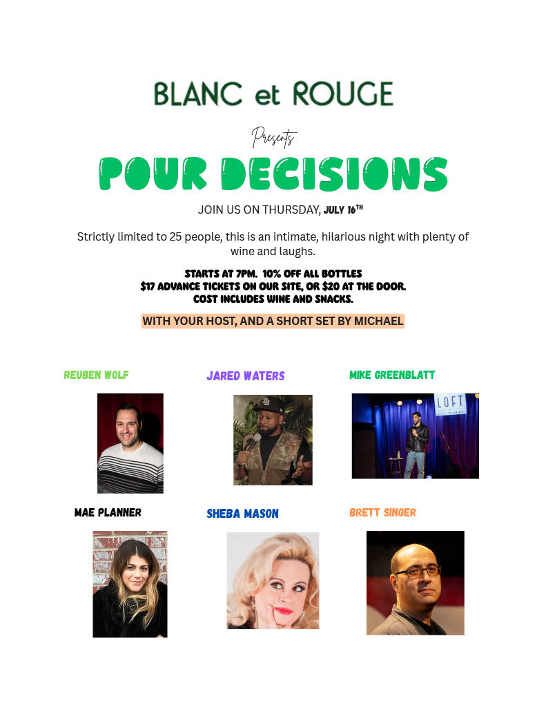 POUR DECISIONS: A Comedy Night