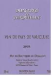 Domaine de Fenouillet - Vin de Pays Vaucluse 2019